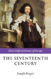 book The Seventeenth Century: Europe, 1598–1715