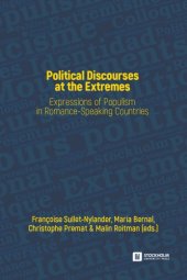 book Political Discourses At The Extremes Expressions Of Populism In Romance Speaking Countries