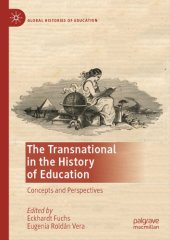 book The Transnational in the History of Education: Concepts and Perspectives