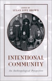 book Intentional Community: An Anthropological Perspective