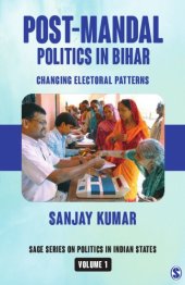 book Post-Mandal Politics in Bihar: Changing Electoral Patterns