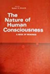 book The Nature of Human Consciousness: A Book of Readings