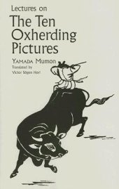 book Lectures on the Ten Oxherding Pictures