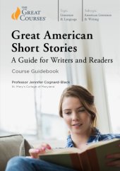 book Great American Short Stories: A Guide for Readers and Writers