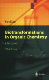 book Biotransformations in Organic Chemistry