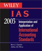 book Wiley Ias 2003: Interpretation and Application of International Accounting Standards