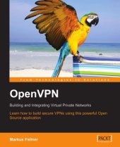 book OpenVPN: Building and Integrating Virtual Private Networks