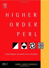 book Higher-Order Perl: Transforming Programs with Programs