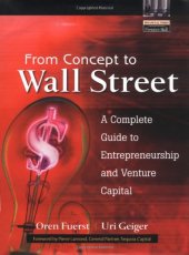 book From Concept to Wall Street: A Complete Guide to Entrepreneurship and Venture Capital