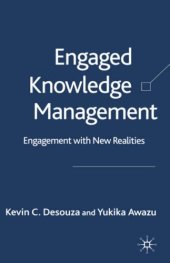 book Engaged Knowledge Management: Engagement with New Realities