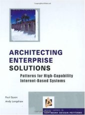 book Architecting Enterprise Solutions: Patterns for High-Capability Internet-based Systems 