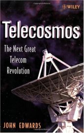 book Telecosmos: The Next Great Telecom Revolution