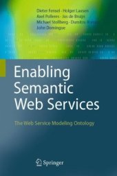 book Enabling Semantic Web Services: The Web Service Modeling Ontology