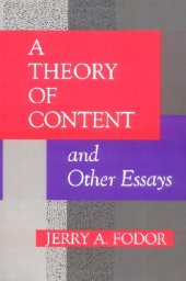 book A Theory of Content and Other Essays