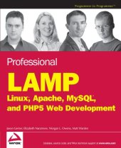 book Professional LAMP: Linux, Apache, MySQL, and PHP5 Web Development