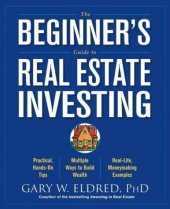 book The Beginner's Guide to Real Estate Investing 