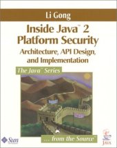 book Inside Java(TM) 2 Platform Security: Architecture, API Design, and Implementation 