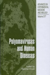 book Polyomaviruses and Human Diseases