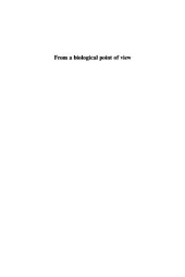 book From a Biological Point of View: Essays in Evolutionary Philosophy