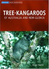 book Tree-Kangaroos: Of Australia and New-Guinea