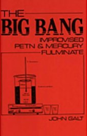 book Big Bang: Improvised Petn And Mercury Fulminate