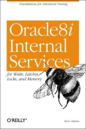 book Oracle8i Internal Services for Waits, Latches, Locks, and Memory