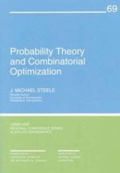 book Probability Theory and Combinatorial Optimization