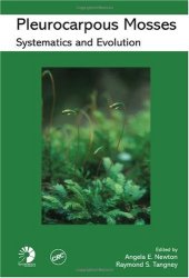 book Pleurocarpous Mosses: Systematics and Evolution