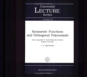 book Symmetric Functions and Orthogonal Polynomials