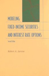 book Modelling Fixed Income Securities and Interest Rate Options