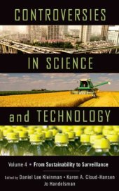 book Controversies in Science & Technology: From Sustainability to Surveillance