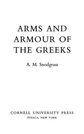 book Arms and Armour of the Greeks