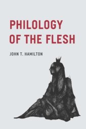 book Philology of the Flesh