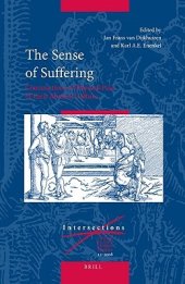 book The Sense of Suffering: Constructions of Physical Pain in Early Modern Culture