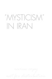 book "Mysticism" in Iran: The Safavid Roots of a Modern Concept