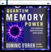 book Quantum Memory Power: Learn to Improve Your Memory with the World Memory Champion!