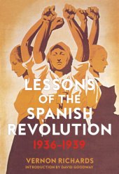 book Lessons Of The Spanish Revolution: 1936–1939