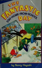 book The Fantastic Stay-home-from-school Day