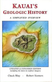 book Kauai’s Geologic History: A Simplified Overview