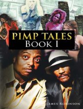 book Pimp Tales, Book One: The Gospel of the Game