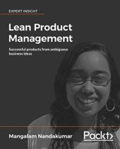 book Lean Product Management: Successful products from ambiguous business ideas