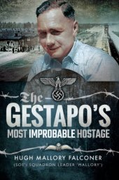 book The Gestapo’s Most Improbable Hostage