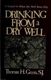 book Drinking from a Dry Well