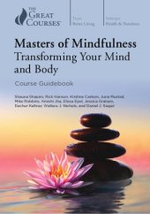 book Masters of Mindfulness: Transforming Your Mind and Body