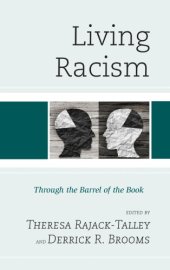 book Living Racism: Through the Barrel of the Book