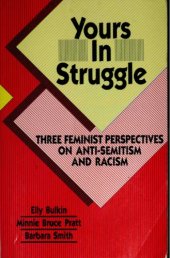 book Yours in Struggle: Three Feminist Prespectives on Anti-Semitism and Racism