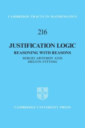 book Justification Logic: Reasoning with Reasons