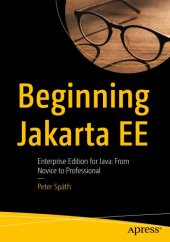 book Beginning Jakarta EE - Enterprise Edition for Java From Novice to Professional.