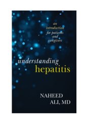 book Understanding Hepatitis: An Introduction for Patients and Caregivers