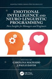 book Emotional Intelligence and Neuro-Linguistic Programming  New Insights for Managers and Engineers